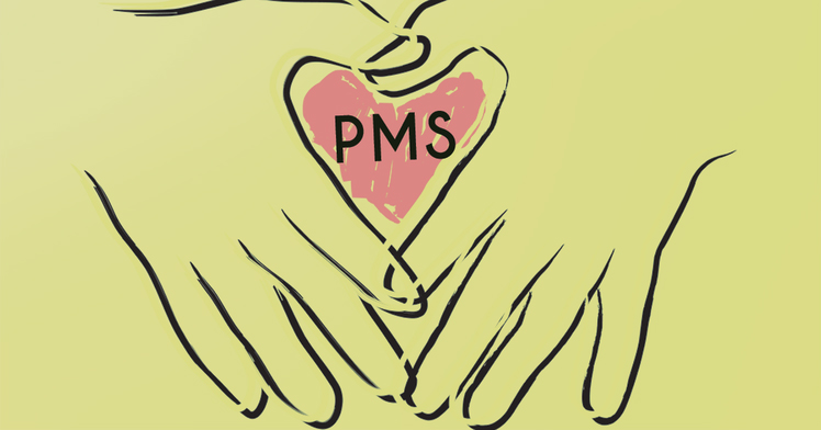 PMS ( Premenstrual Syndrome )
