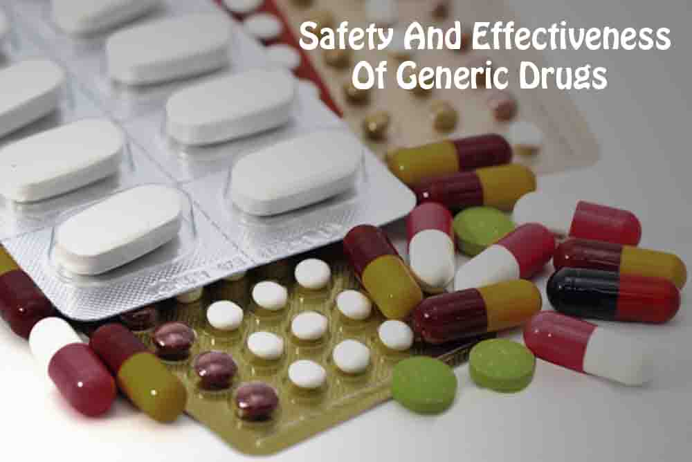 Safety and Effectiveness of Generic Drugs